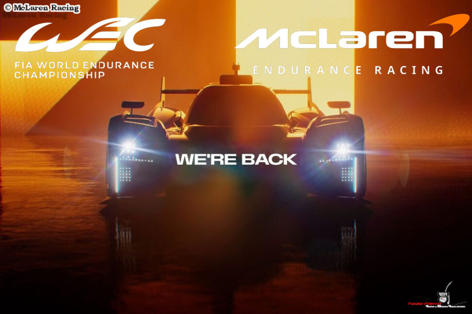 “Hemos Vuelto”: McLaren Racing regresa al WEC